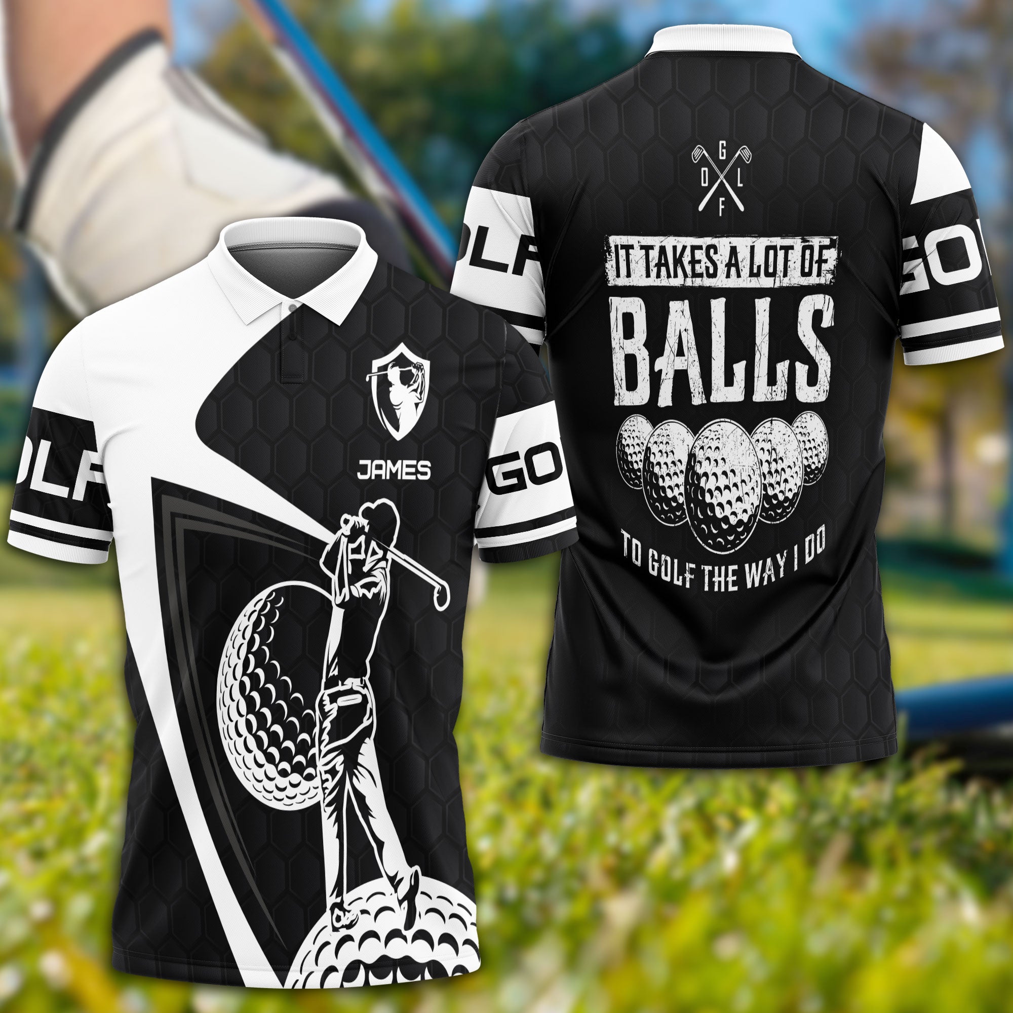 It Takes A Lot Of Ball, Custom Polo Shirt, Perfect Present For Golfers