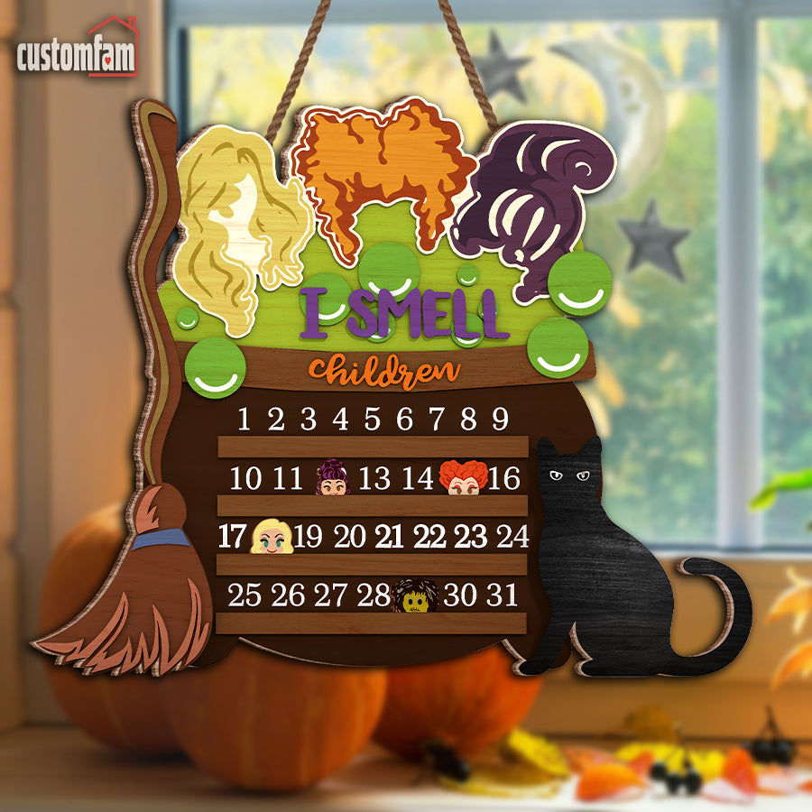 I Smell Children Witches Halloween Countdown Calendar Door Sign, Halloween Decor