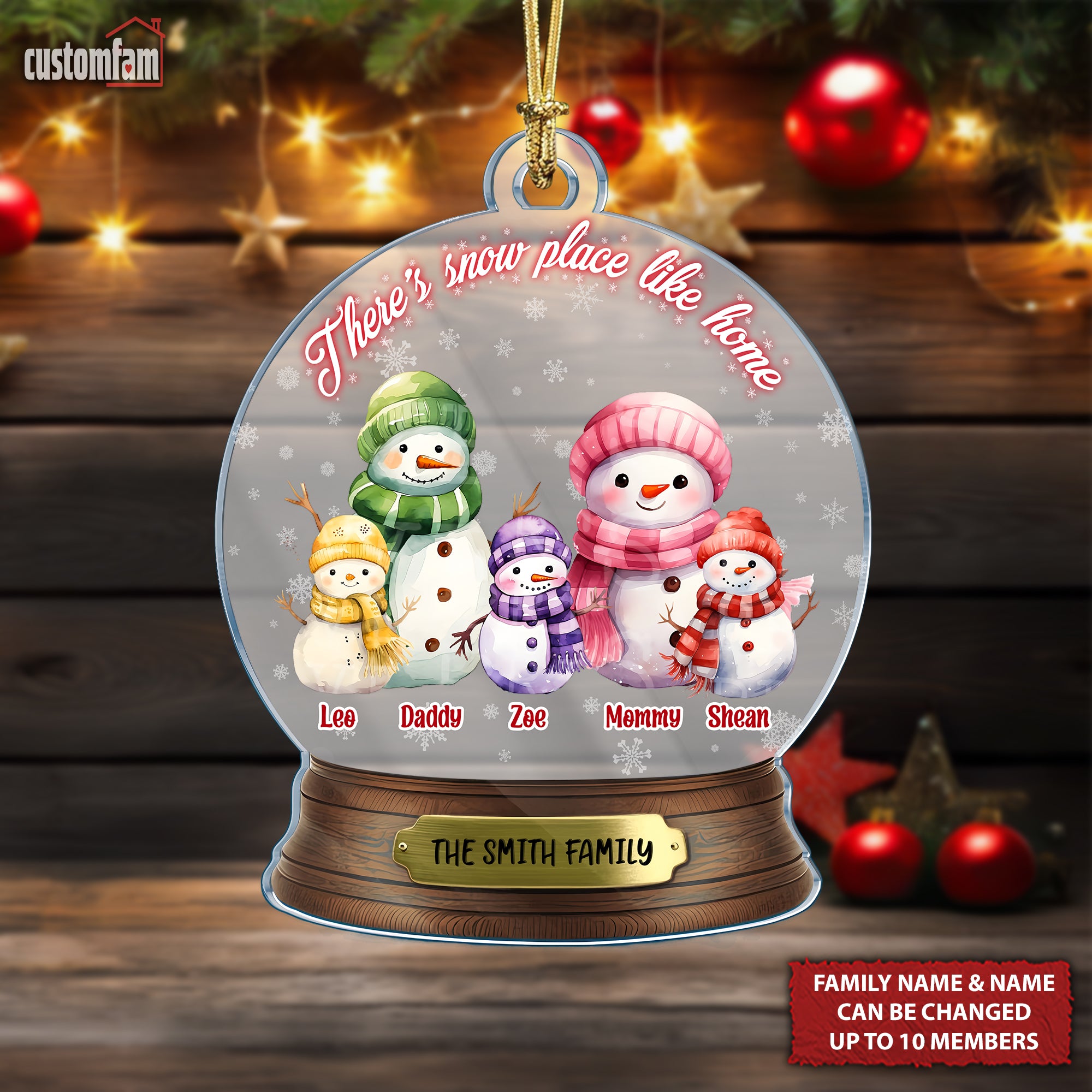 There's Snow Place Like Home Personalized Snowman Christmas Family Ornaments, Gift For Family