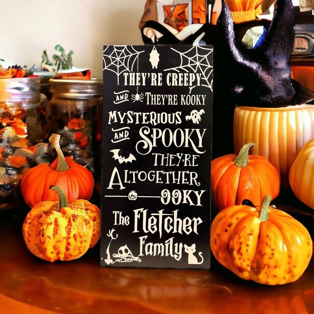 They're Creepy Personalized Halloween Wood Sign, Family Sign, Halloween Decor