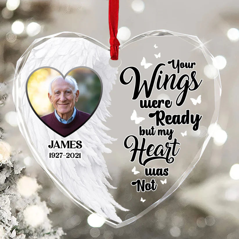 Your Wings Were Ready By My Heart Was Not Glass Ornament, Personalized Memorial Ornament, Christmas Tree Decor